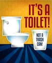 Toilet 'Did You Know' Facts - Toilet is not a trashcan